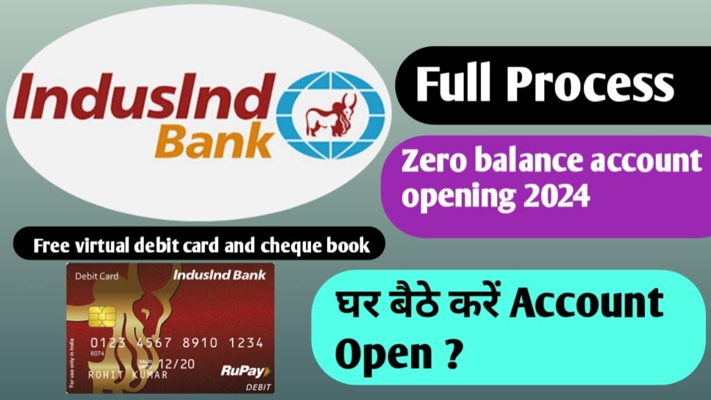 Indusind bank zero balance account opening 2024